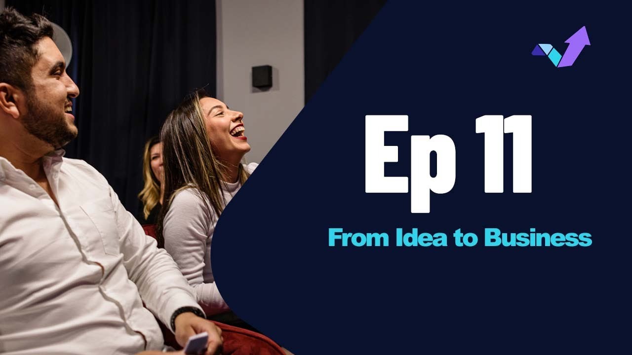 Read more about the article #EP 11 – From Idea To Business | Reality Show
